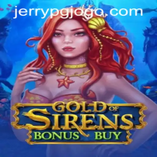 Explore the Exciting World of GoldofSirensBonusBuy